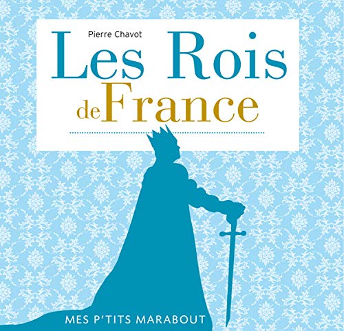 Beispielbild fr Les Rois de France zum Verkauf von Ammareal