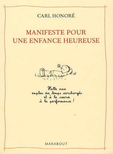 Imagen de archivo de Manifeste pour une enfance heureuse (French Edition) a la venta por Better World Books