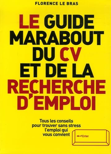 Stock image for Le guide Marabout du CV et de la recherche d'emploi for sale by Ammareal