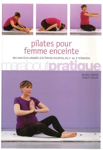 Beispielbild fr Pilates pour femme enceinte zum Verkauf von Ammareal