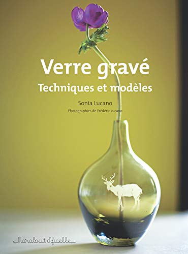 9782501051965: Verre grav: Techniques et modles