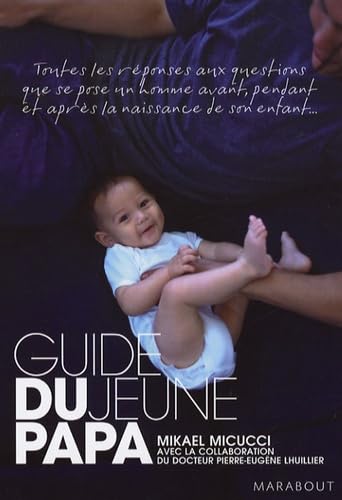 9782501052528: Guide du jeune papa