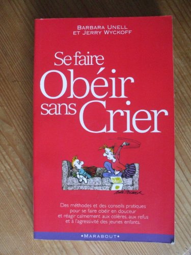 9782501052948: Se faire obir sans crier (French Edition)