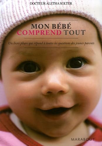 Stock image for Mon bb comprend tout for sale by medimops