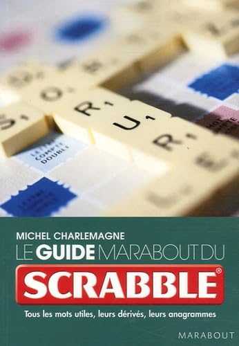 Stock image for Le guide marabout du Scrabble for sale by Ammareal