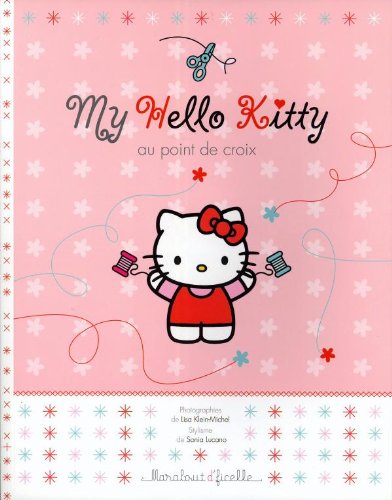 Stock image for My Hello Kitty au point de croix for sale by Ammareal