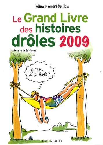 Beispielbild fr Le Grand Livre des histoires drles zum Verkauf von Ammareal