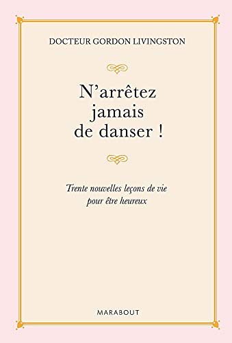 Stock image for N'arrtez jamais de danser for sale by Ammareal