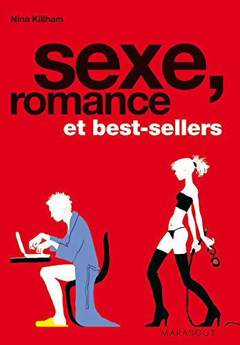 Imagen de archivo de Sexe, romance et best sellers a la venta por Ammareal