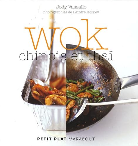 Imagen de archivo de Wok chinois et tha a la venta por Better World Books