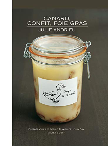 Stock image for Canard, confit et foie gras for sale by Ammareal