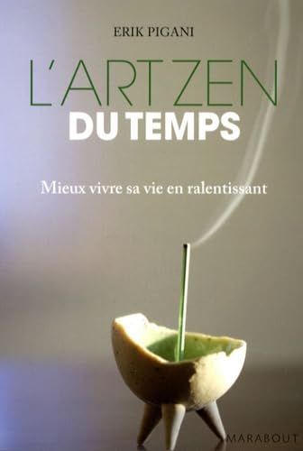 Imagen de archivo de L'art zen du temps a la venta por medimops