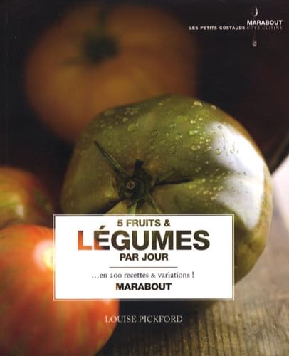 9782501057745: 5 Fruits et lgumes par jour: En 200 recettes et variations !