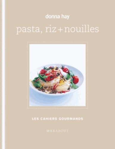 Stock image for Pâtes, nouilles et riz Hay, Donnay for sale by LIVREAUTRESORSAS