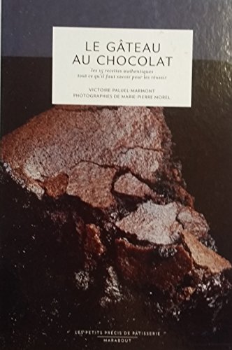 Stock image for Le gteau au chocolat for sale by Ammareal