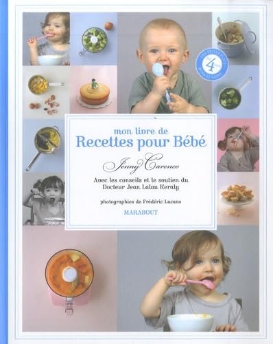 Imagen de archivo de Mon livre de recettes pour bb a la venta por Ammareal