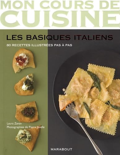 Stock image for Les Basiques Italiens : 80 Recettes Illustres Pas  Pas for sale by RECYCLIVRE