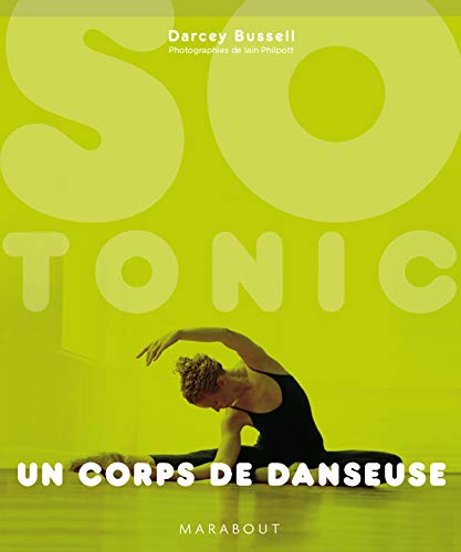 Stock image for Un corps de danseuse for sale by La Bouquinerie des Antres