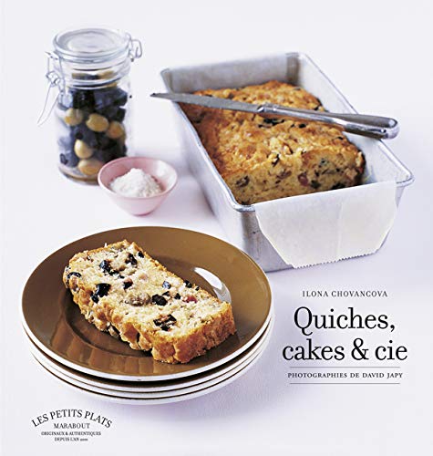 Beispielbild fr Quiches, cakes et Cie (French Edition) zum Verkauf von HPB-Red