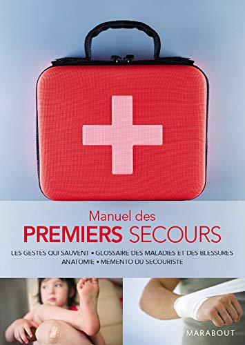 Stock image for Manuel des premiers secours for sale by Ammareal