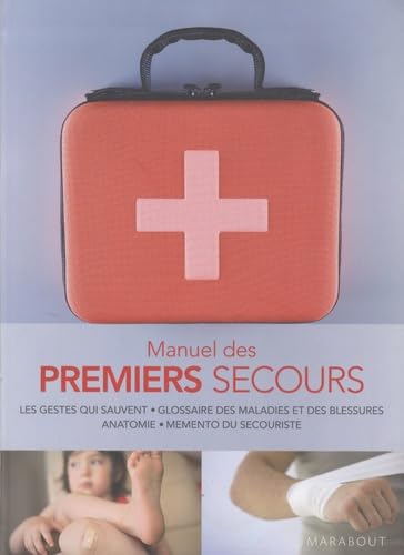 Stock image for Manuel des premiers secours for sale by Ammareal