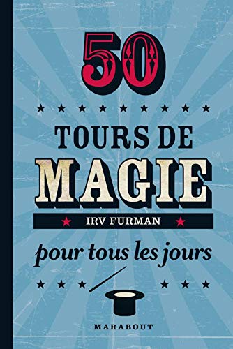 9782501060271: 50 tours de magie pour tous les jours (French Edition)