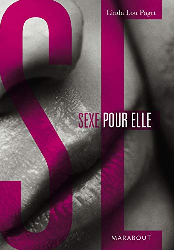 Stock image for Sexe pour elle, coffret en 2 tomes : L'art de faire l'amour  un homme ; L'orgasme sans tabou for sale by Le Monde de Kamlia
