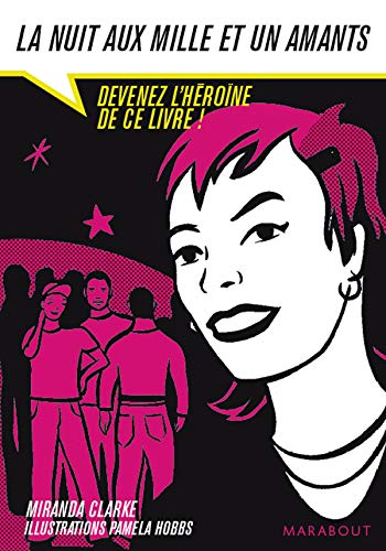 Stock image for La Nuit Aux Mille Et Un Amants : Devenez L'hrone De Ce Livre ! for sale by RECYCLIVRE