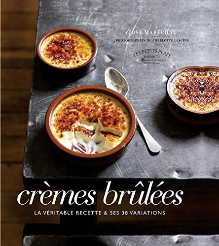 Stock image for Cremes Brulees Fl (French Edition) for sale by Better World Books