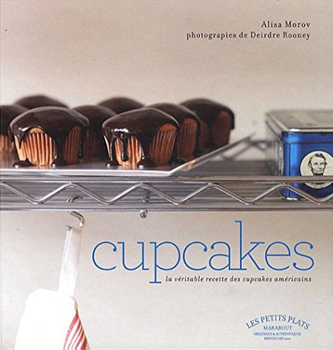Cupcakes. La véritable recette des cupcakes américains.
