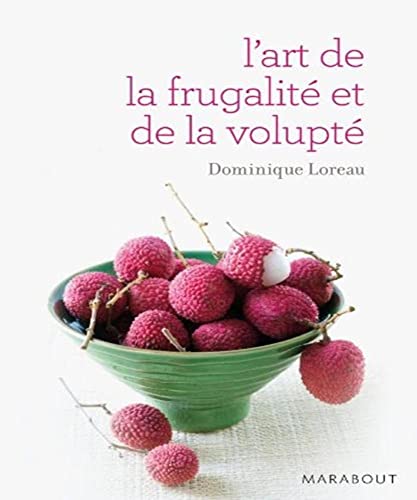 Stock image for L'art de la frugalit et de la volupt for sale by Better World Books