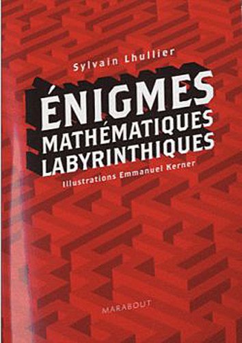 Beispielbild fr Enigmes mathmatiques labyrinthiques zum Verkauf von medimops