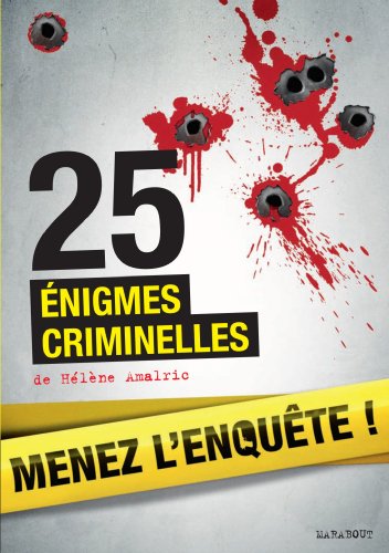 9782501064910: Menez l'enqute !: 25 nigmes criminelles