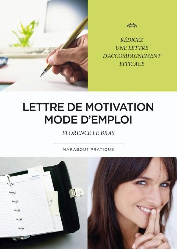 Stock image for Lettre de motivation mode d'emploi for sale by medimops