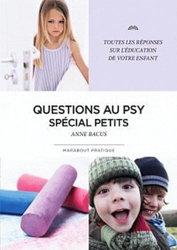 9782501065986: Questions au psy: Spcial petits