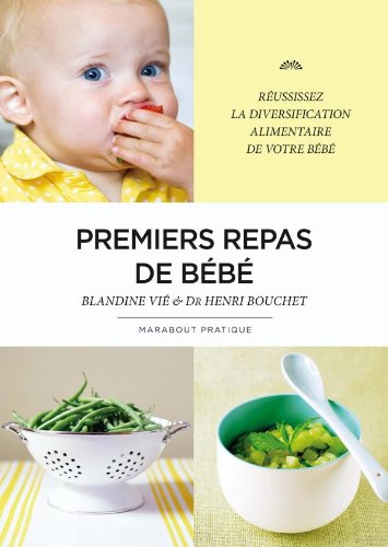 Beispielbild fr Premiers repas pour bb zum Verkauf von Ammareal