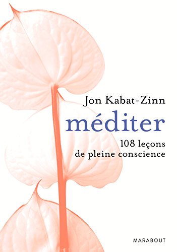 9782501068284: Mditer 108 leons de pleine conscience