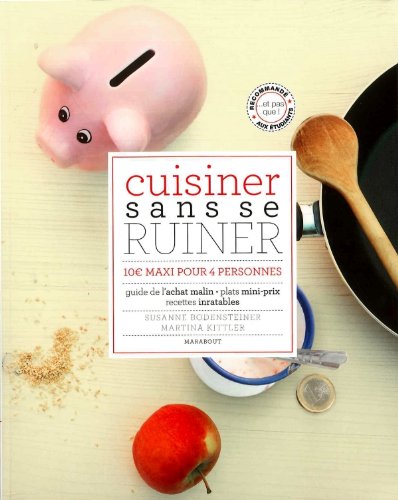 Stock image for cuisiner sans se ruiner for sale by Ammareal