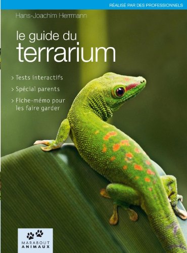 Stock image for Le guide du terrarium for sale by Ammareal