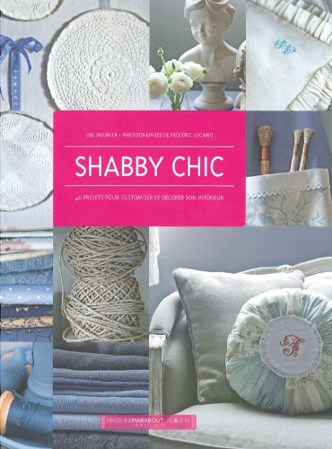 Stock image for Shabby chic for sale by Ammareal