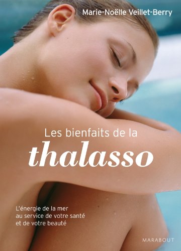 9782501071673: Les bienfaits de la thalassothrapie