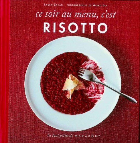 Stock image for Ce soir au menu Risotto for sale by Better World Books Ltd