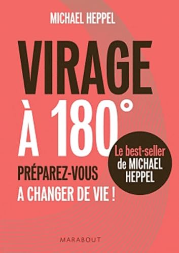 9782501073325: Virage  180: Prparez-vous  changer de vie !