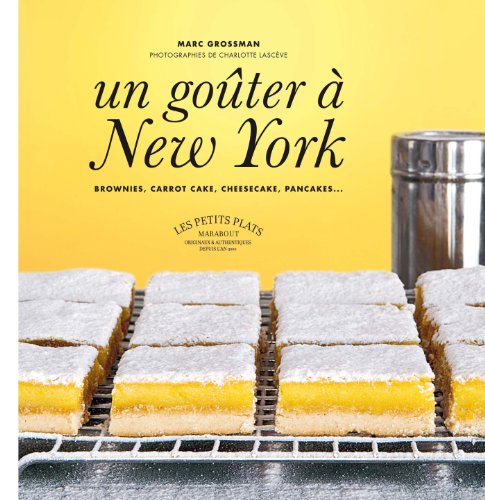 9782501074452: un goter  New York ; brownies, carrot cake, cheesecake, pancake...