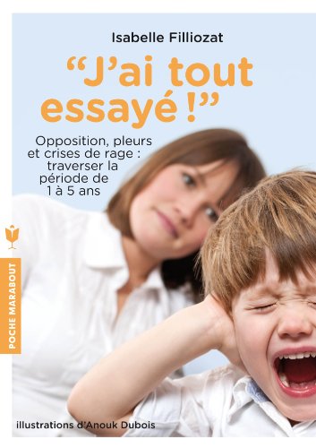 Stock image for J'ai tout essaye ! for sale by Better World Books