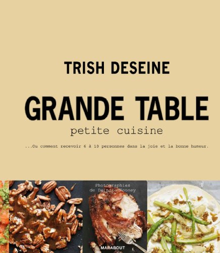 Beispielbild fr Grande table, petite cuisine zum Verkauf von Ammareal