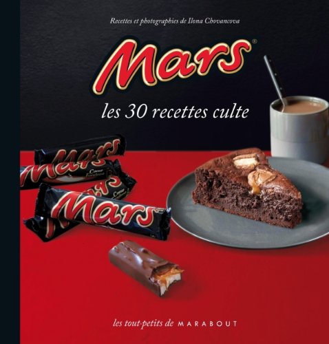 9782501076043: Les 30 Recettes Cultes...: Mars (French Edition)