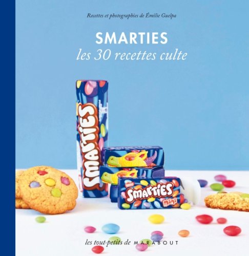 Stock image for Les 30 Recettes Cultes.: Smarties for sale by Goldstone Books