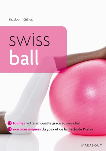 Beispielbild fr Swiss Ball zum Verkauf von RECYCLIVRE