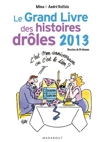 Stock image for le grand livre des histoires droles 2013 for sale by Better World Books